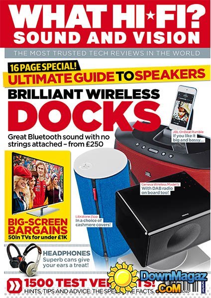 What Hi-Fi? Sound and Vision UK - October 2013 What Hi-Fi? Sound and Vision UK - October 2013