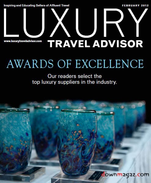 Luxury Travel Advisor - February 2012