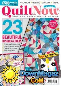 Quilt Now - Issue 35 2017 Quilt Now - Issue 35 2017