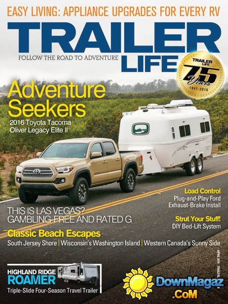 Trailer Life - April 2016 Trailer Life - April 2016