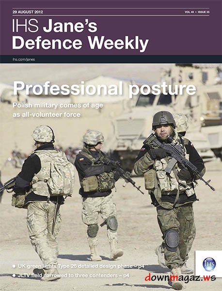 Jane's Defence Weekly magazine - 29 August 2012 Jane's Defence Weekly magazine - 29 August 2012
