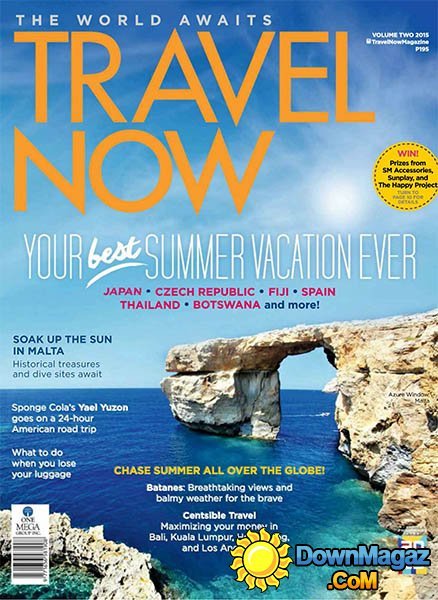 Travel Now - March/April 2015 Travel Now - March/April 2015