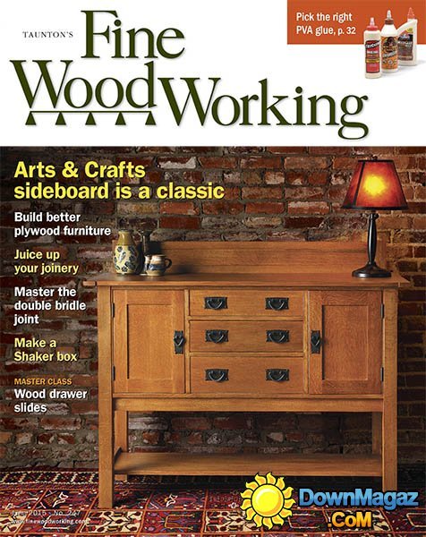 Fine Woodworking #247 - May/June 2015 Fine Woodworking #247 - May/June 2015