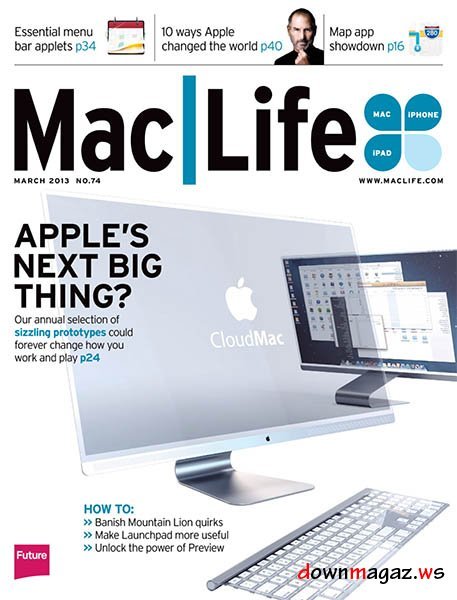 Mac Life - March 2013 Mac Life - March 2013