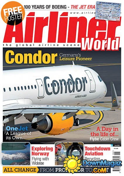 Airliner World - June 2016 Airliner World - June 2016