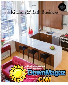 Kitchen and Bath Business - 01.2017 Kitchen and Bath Business - 01.2017