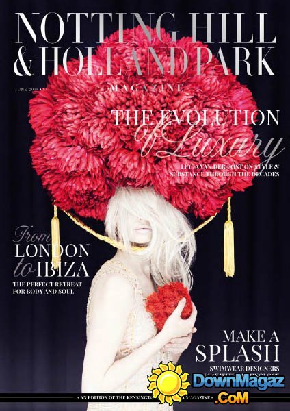 The Notting Hill & Holland Park - June 2015 The Notting Hill & Holland Park - June 2015