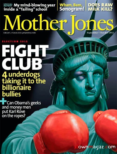 Mother Jones - September/October 2012 Mother Jones - September/October 2012