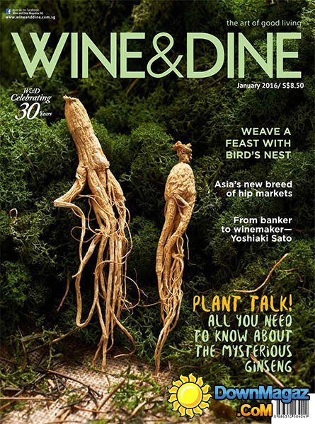 Wine & Dine SG - January 2016 Wine & Dine SG - January 2016
