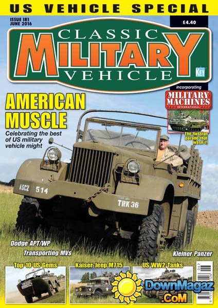 Classic Military Vehicle - June 2016 Classic Military Vehicle - June 2016
