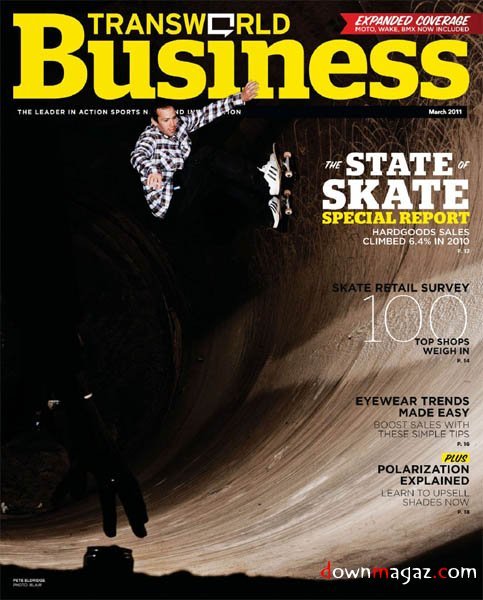 Transworld Business - March 2011 Transworld Business - March 2011