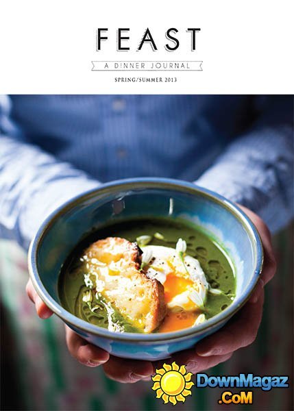 Feast - Spring/Summer 2013 Feast - Spring/Summer 2013