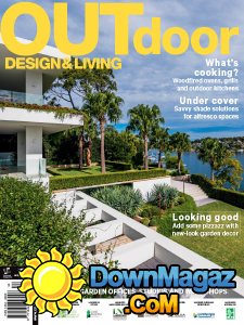 Outdoor Design & Living - Issue 34 2016 Outdoor Design & Living - Issue 34 2016