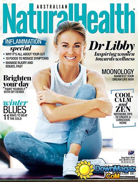 Natural Health AU - August - September 2016 Natural Health AU - August - September 2016