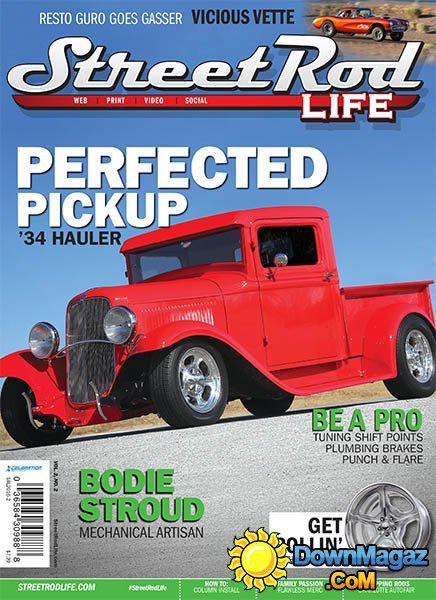 Street Rod Life - Summer 2016 Street Rod Life - Summer 2016
