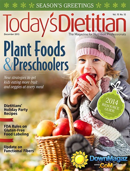 Today's Dietitian - December 2013 Today's Dietitian - December 2013