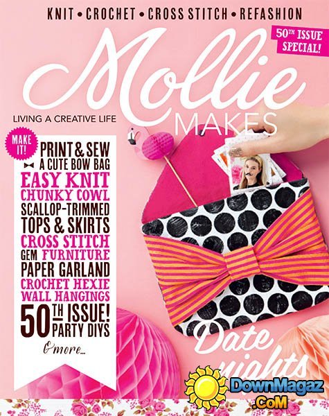Mollie Makes - Issue 50 2015 Mollie Makes - Issue 50 2015