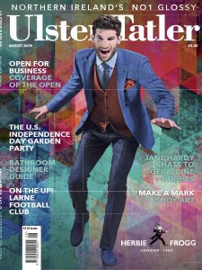 Ulster Tatler - 08.2019 Ulster Tatler - 08.2019