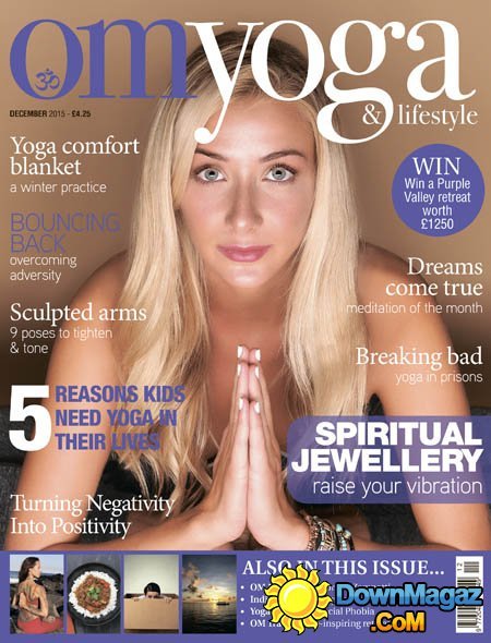 OM Yoga UK – December 2015 OM Yoga UK – December 2015