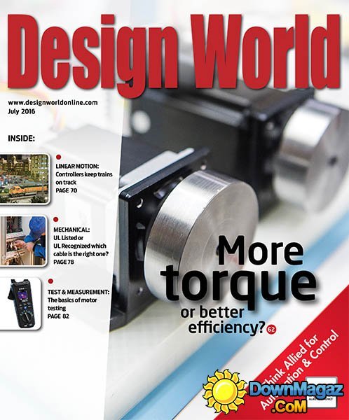 Design World - July 2016 Design World - July 2016