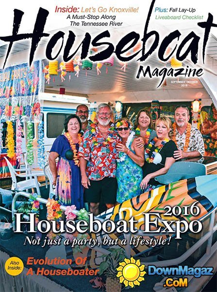 Houseboat - September - October 2016 Houseboat - September - October 2016