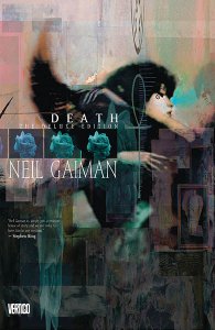 Neil Gaiman – Death – The Deluxe Edition (2006) Neil Gaiman – Death – The Deluxe Edition (2006)