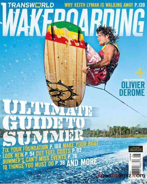 Transworld Wakeboarding - June 2011 Transworld Wakeboarding - June 2011