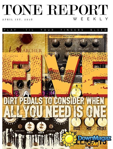 Tone Report Weekly - April 1, 2016 Tone Report Weekly - April 1, 2016