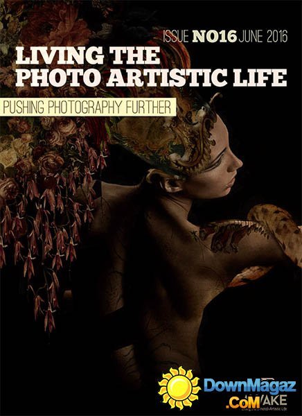 Living the Photo Artistic Life - June 2016
