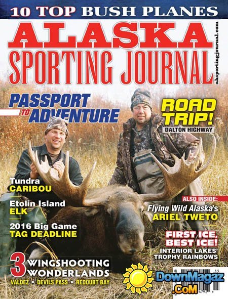 Alaska Sporting Journal USA - November 2015 Alaska Sporting Journal USA - November 2015