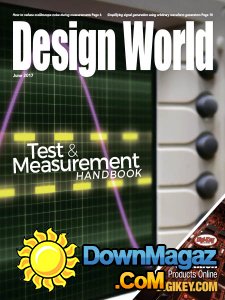 Design World - Test & Measurement Handbook 2017 Design World - Test & Measurement Handbook 2017