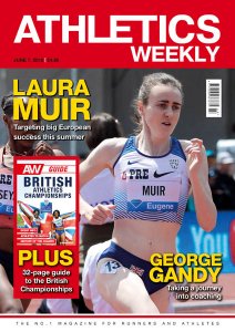 Athletics Weekly - 07.06.2018 Athletics Weekly - 07.06.2018