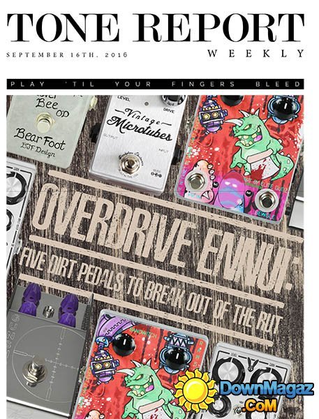 Tone Report Weekly - September 9, 2016 Tone Report Weekly - September 9, 2016