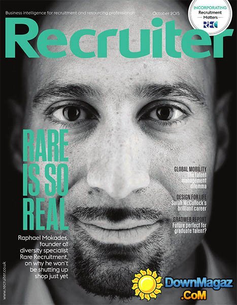Recruiter UK - October 2015 Recruiter UK - October 2015
