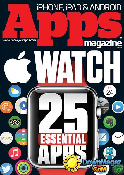 Apps Magazine UK - Issue No. 58, 2015 Apps Magazine UK - Issue No. 58, 2015