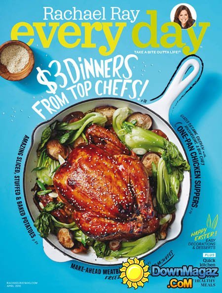 Rachael Ray Every Day - April 2016