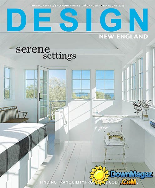 Design New England - May/June 2015 Design New England - May/June 2015