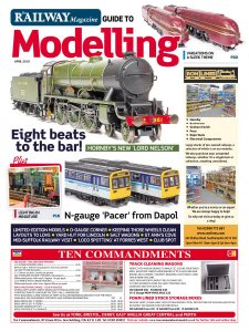 Railway Magazine Guide to Modelling - 04.2019 Railway Magazine Guide to Modelling - 04.2019