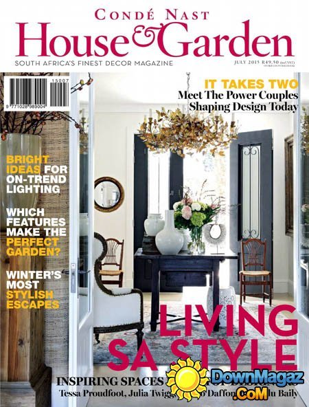 Condé Nast House & Garden South Africa - July 2015 Condé Nast House & Garden South Africa - July 2015