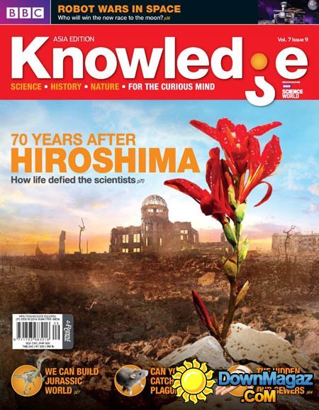 BBC Knowledge Asia Edition Vol.7 Issue 9, 2015 BBC Knowledge Asia Edition Vol.7 Issue 9, 2015