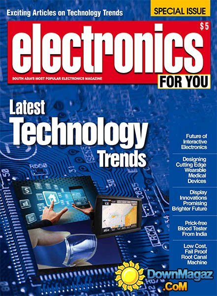 Electronics For You Special Issue - Latest Technology Trends