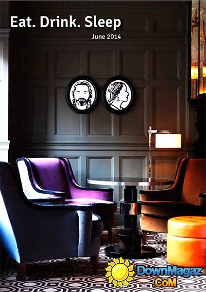 Eat. Drink. Sleep - June 2014