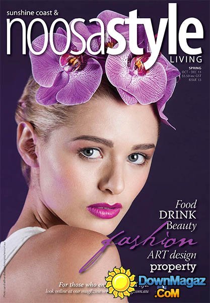 Noosa Style Living - October/December 2013 Noosa Style Living - October/December 2013