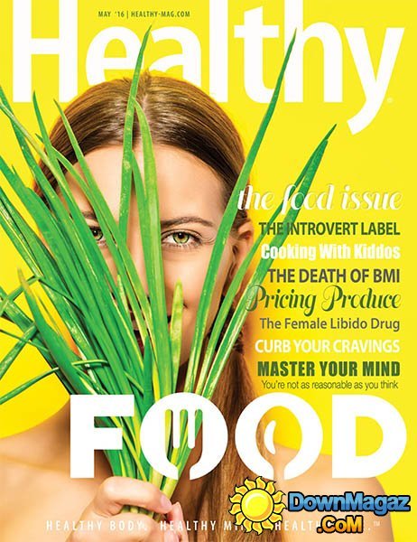 Healthy - May 2016 Healthy - May 2016