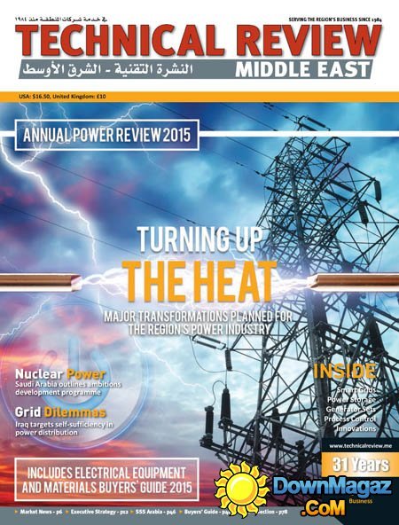 Technical Review Middle East - Annual Power Issue 2015 Technical Review Middle East - Annual Power Issue 2015