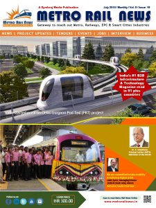 Metro Rail News - 07.2018 Metro Rail News - 07.2018