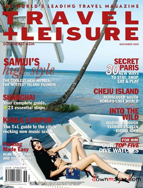 Travel + Leisure Southeast Asia - November 2010