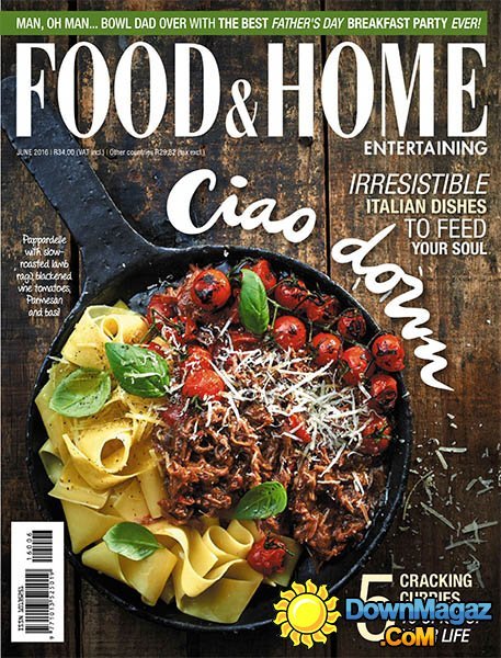 Food & Home Entertaining - June 2016 Food & Home Entertaining - June 2016