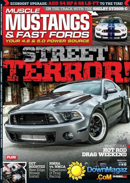 Muscle Mustangs & Fast Fords - March 2016