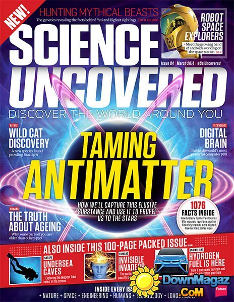 Science Uncovered - March 2014 Science Uncovered - March 2014